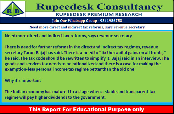 Need more direct and indirect tax reforms, says revenue secretary - Rupeedesk Reports - 28.11.2022