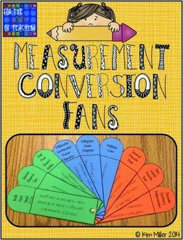 http://www.teacherspayteachers.com/Product/Measurement-Conversion-Fans-1186107