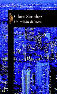 un millón de luces - Clara Sánchez.
