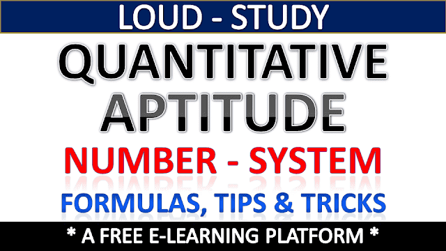 Number System : Formulas, Tips and Tricks to Solve Questions