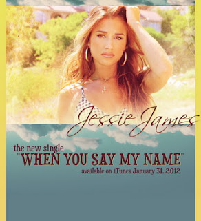 Jessie James - When You Say My Name Lyrics