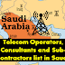 Telecom Operators, Consultants and Sub-contractors list in Saudi Arabia