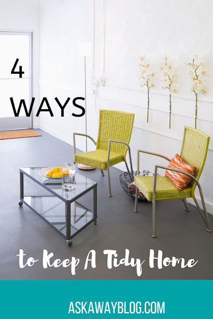 4 Ways to Keep a Tidy Home