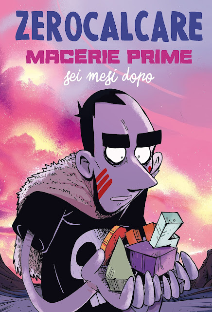 Macerie Prime Sei Mesi Dopo Zerocalcare poster cover