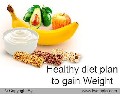 Healthy diet plan to gain Weight