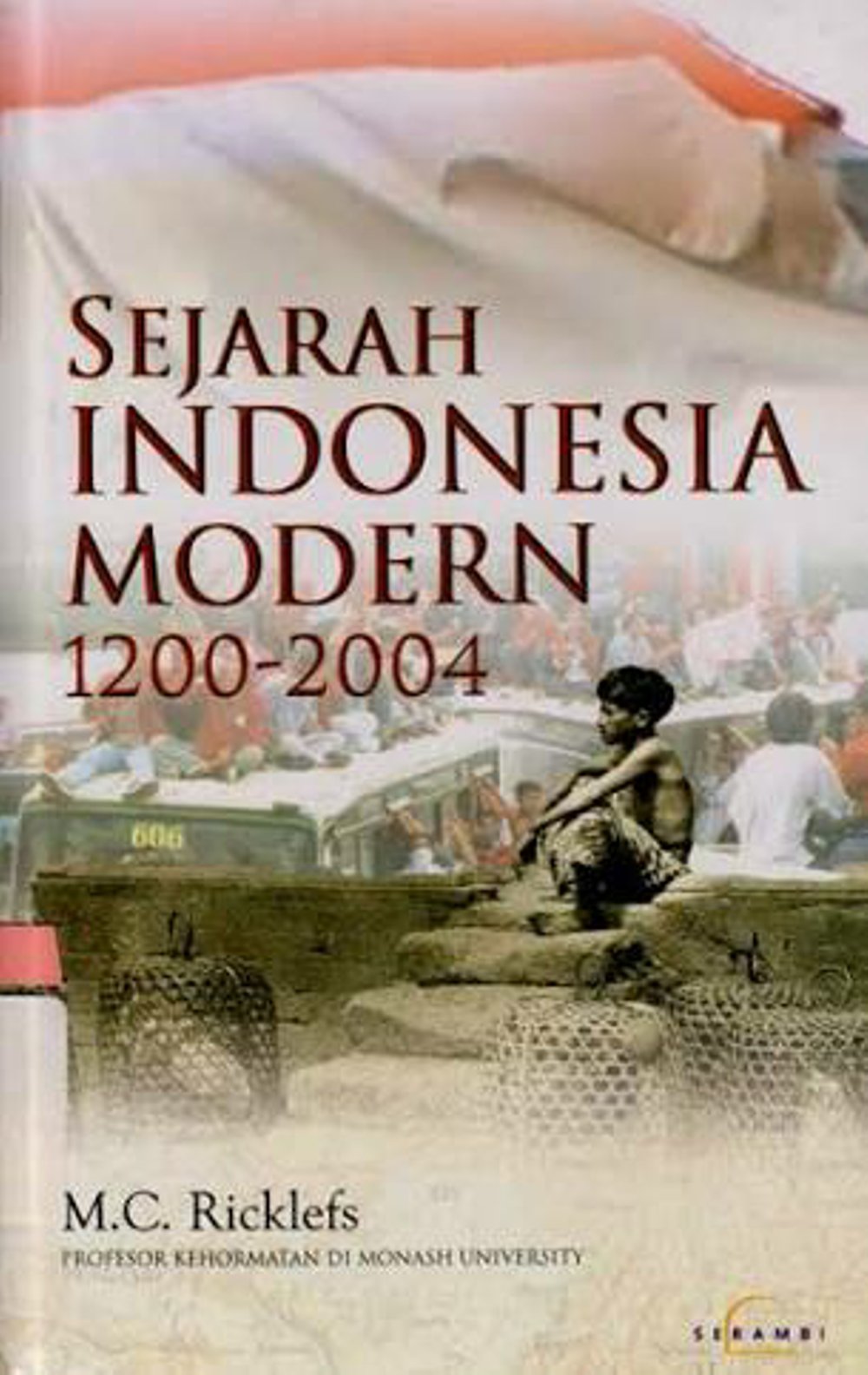Sejarah Indonesia Modern 1200-2004  Gudang Baca Buku