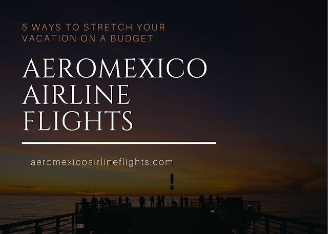 Aeromexico Airline Flights