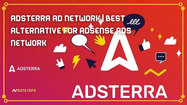 Adsterra ad network | Best alternative for AdSense ads network
