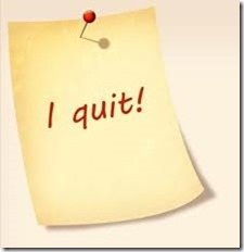 I Quit