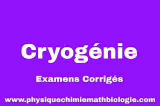 Examens Corrigés Cryogénie PDF