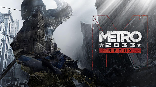 تحميل لعبة مترو 2033 metro 2033 redux للكمبيوتر برابط مباشر ميديا فاير