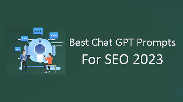 Get More Ideas With 200 Best Chat GPT Prompts For SEO 2023