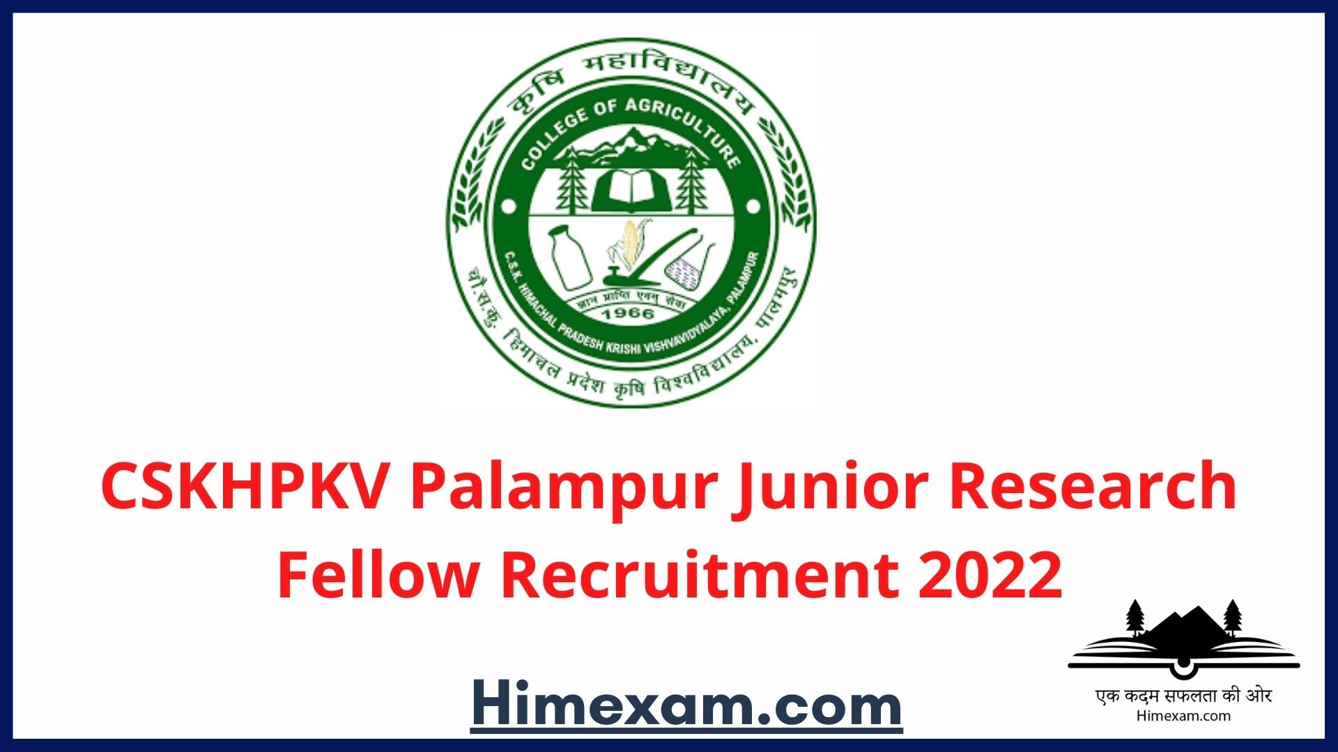 CSKHPKV Palampur Junior Research Fellow Recruitment 2022