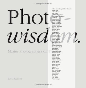 Photowisdom: Master Photographers and Their Art