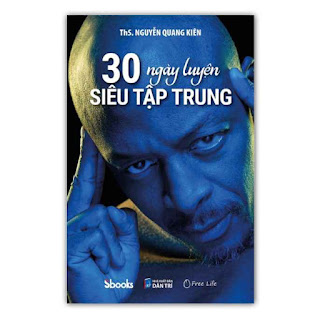 30 NGÀY LUYỆN SIÊU TẬP TRUNG (ThS. Nguyễn Quang Kiên) ebook PDF-EPUB-AWZ3-PRC-MOBI
