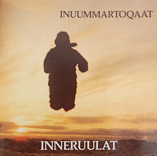 Inneruulat "Inneruulatut Naajorarpugut"1981 +  "Innummartogaat" 1988 Greenland Prog Pop  Rock