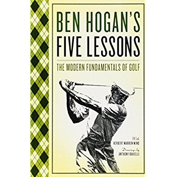 Download Ben Hogan's Five Lessons: The Modern Fundamentals of Golf PDF