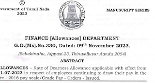 G.O.(Ms).No.330 Dt: November 09, 2023 - ALLOWANCES – Rate of Dearness Allowance applicable with effect from 01-07-2023 in respect of employees continuing to draw their pay in the Pre - 2016 pay scale/Grade Pay - Orders - Issued.