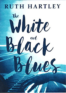 The White and Black Blues (English Edition)