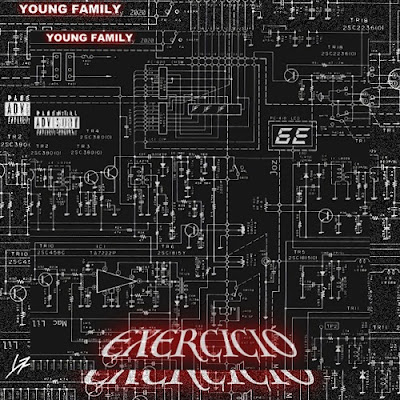 Young Family - Exercicio (EP) Download mp3 2018 baixar Rap afro beat afro house trap lil mac lil boy