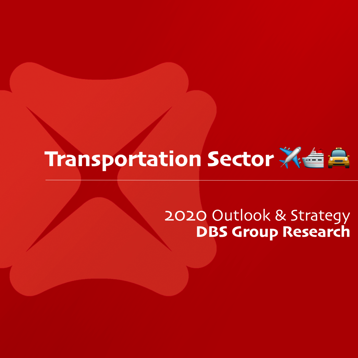Transport Sector 2020 Outlook & Strategy - DBS Research | SGinvestors.io
