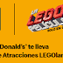 ¿Quieres que McDonald's te lleve de viaje a LEGOland?