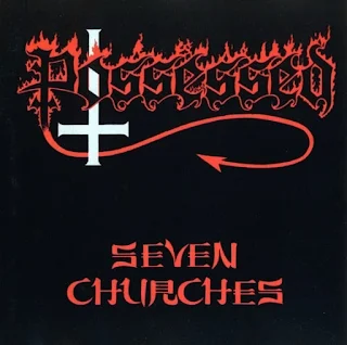 Possessed - Seven churches (1985)