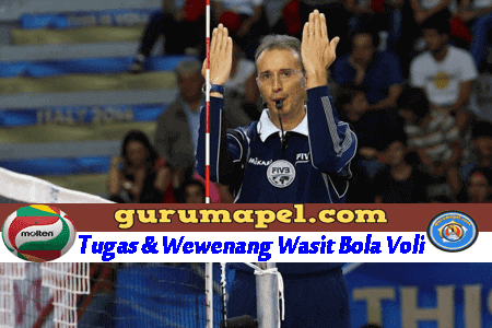 Tugas Dan Tanggung Jawab Wasit I Dan Wasit Ii Bola Voli