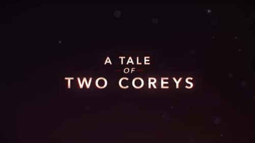A Tale of Two Coreys 2018 pelicula online latino hd