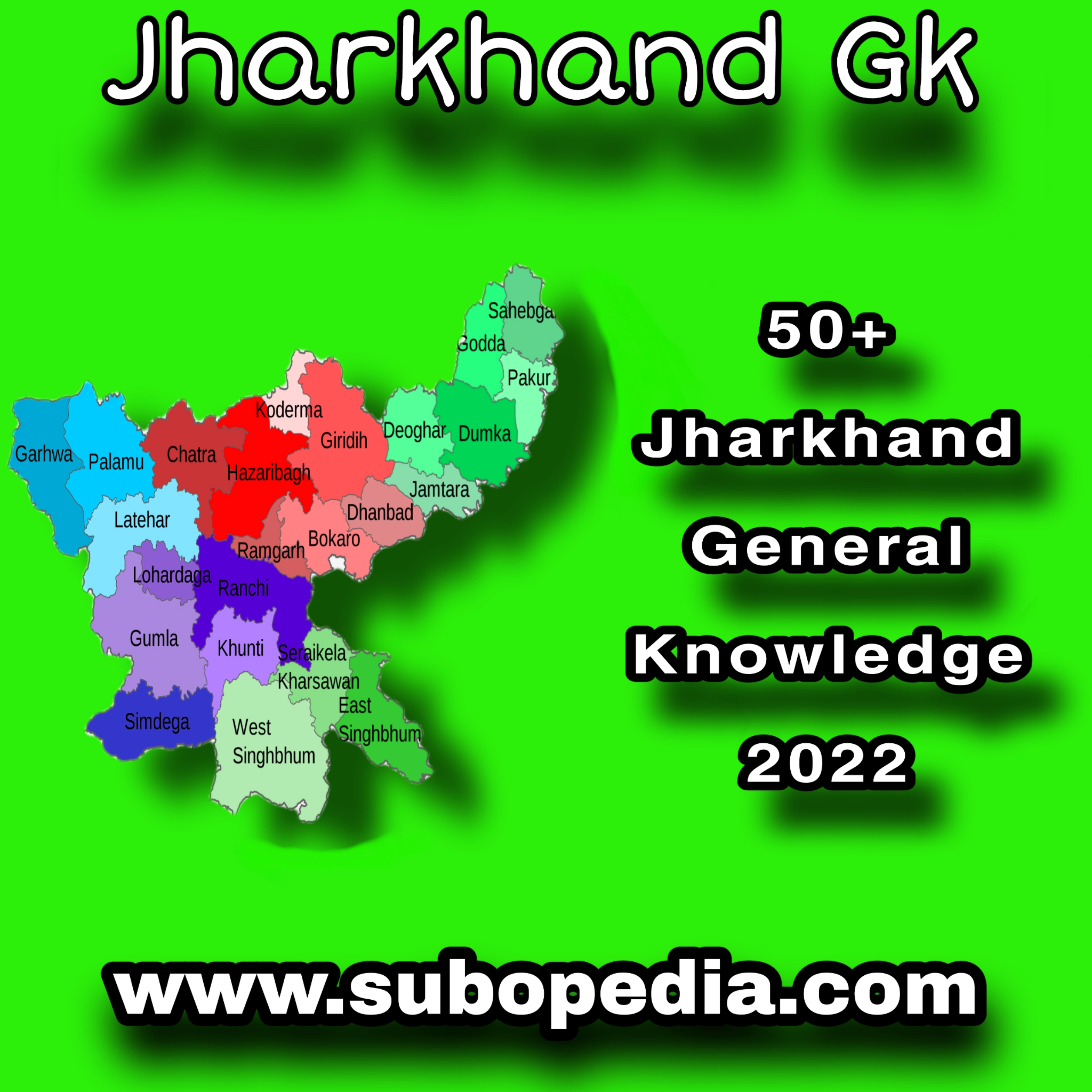 50+ Jharkhand General Knowledge 2022