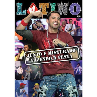 Download Latino Junto e Misturado   Fazendo a Festa