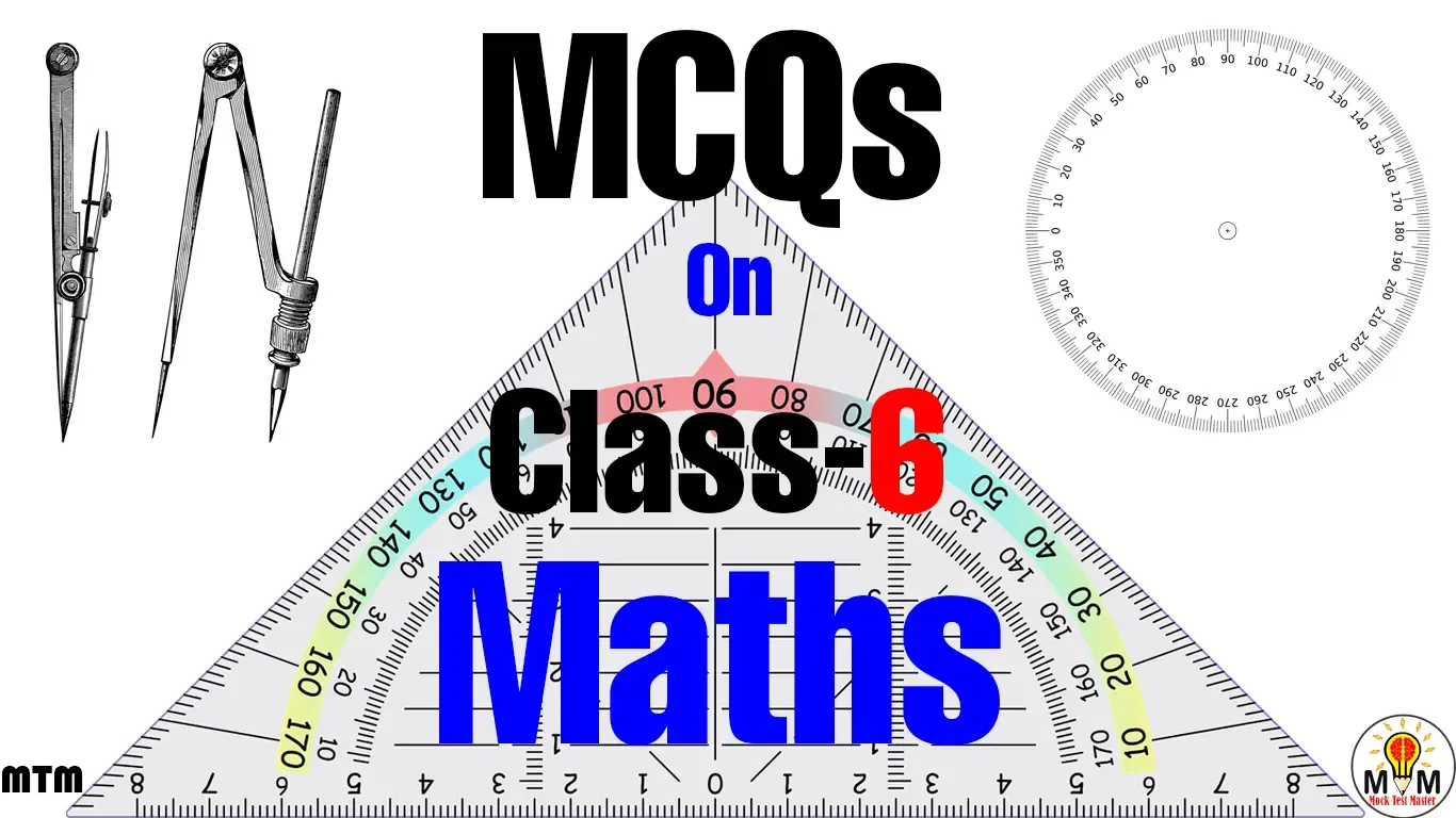 mcq questions for class 6 maths with answers