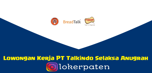 Loker Lulusan SMA PT Talkindo Selaksa Anugrah Tangerang 2022