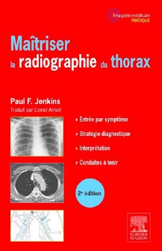 Maîtriser la radiographie du thorax 