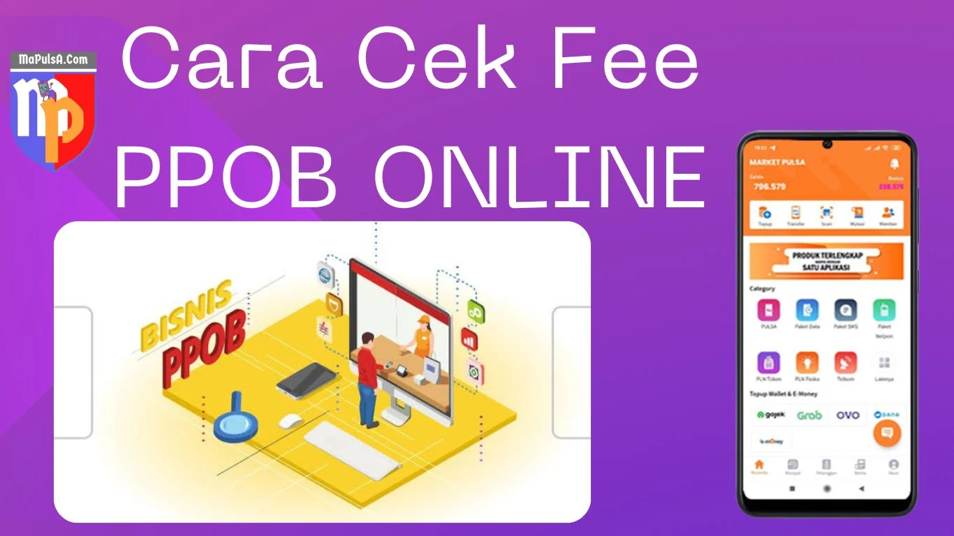 Cek Fee PPOB Online-mapulsa