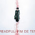 Penny Dreadful: ótimo fim de temporada