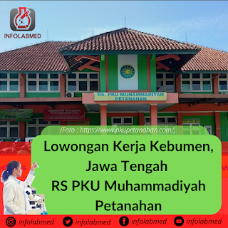 Lowongan Kerja Kebumen, Jawa Tengah  RS PKU Muhammadiyah Petanahan