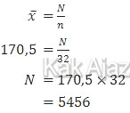32 siswa dengan rata-rata tinggi badan 170,5,  jumlah siswa 5456