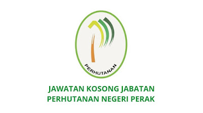 Jawatan Kosong Jabatan Perhutanan Negeri Perak 2020