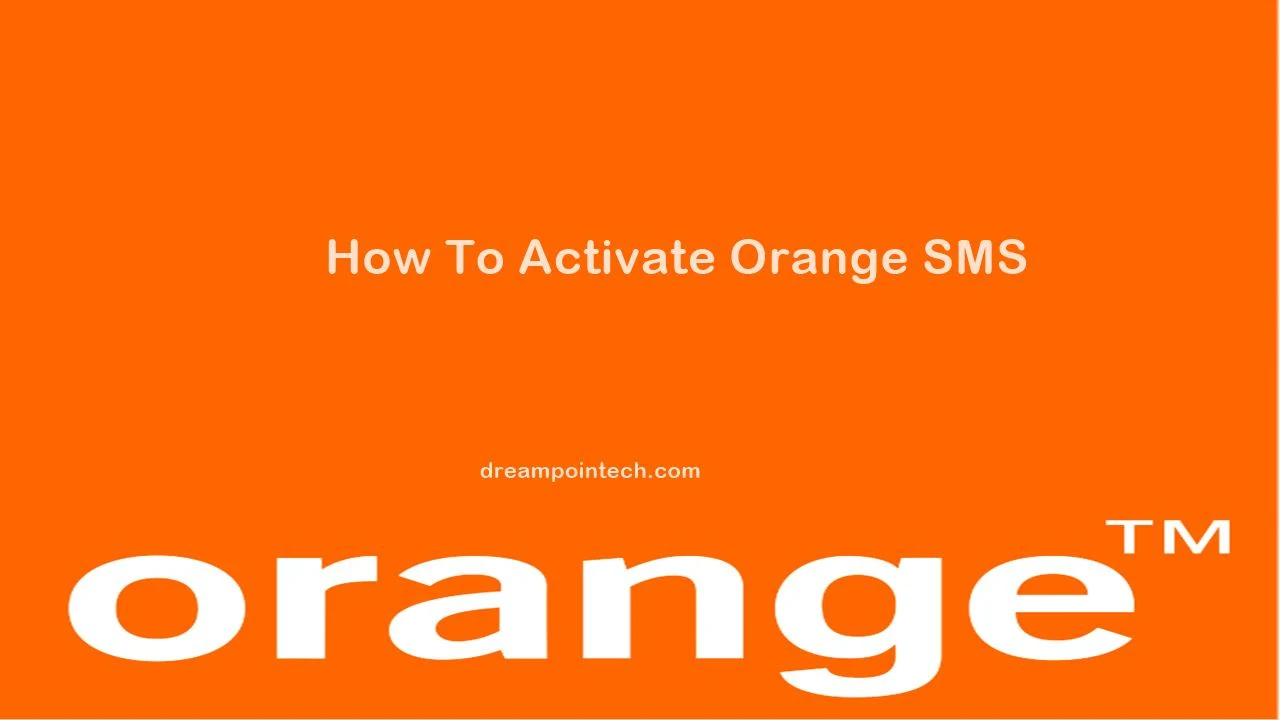 How To Activate Orange SMS (Code)