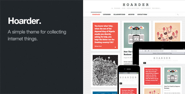 Hoarder: Responsive WordPress Blog Theme - Personal Blog / Magazine