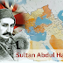 Sultan Abdul Hamid II: Legacy of an Ottoman Mighty Sovereign