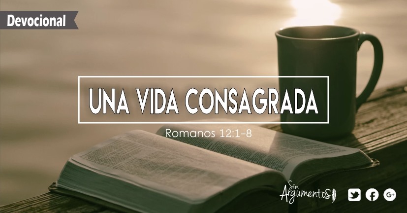 DEVOCIONAL Romanos 12.1-8