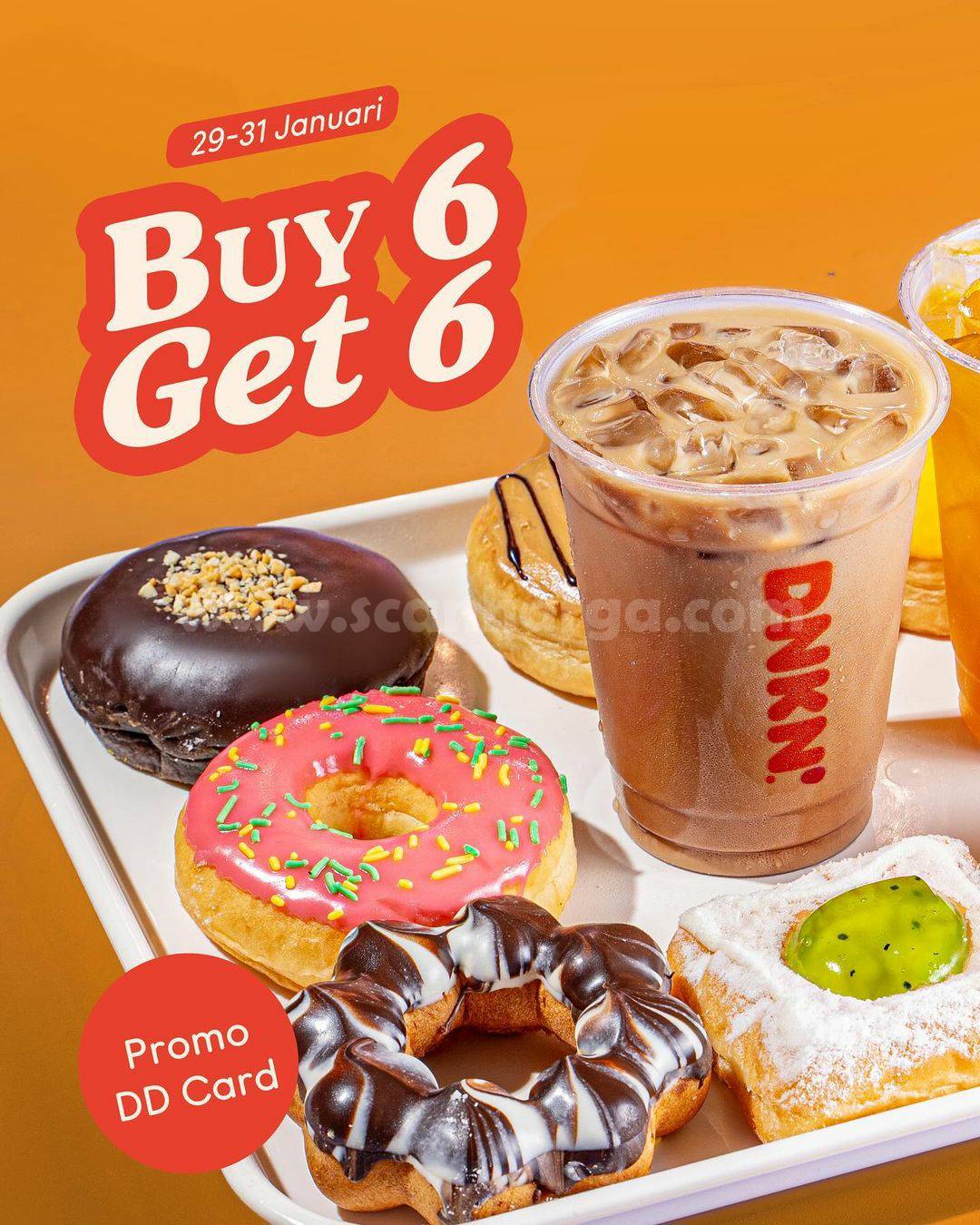 DUNKIN DONUTS Promo PAYDAY DD Card - BUY 6 GET 6