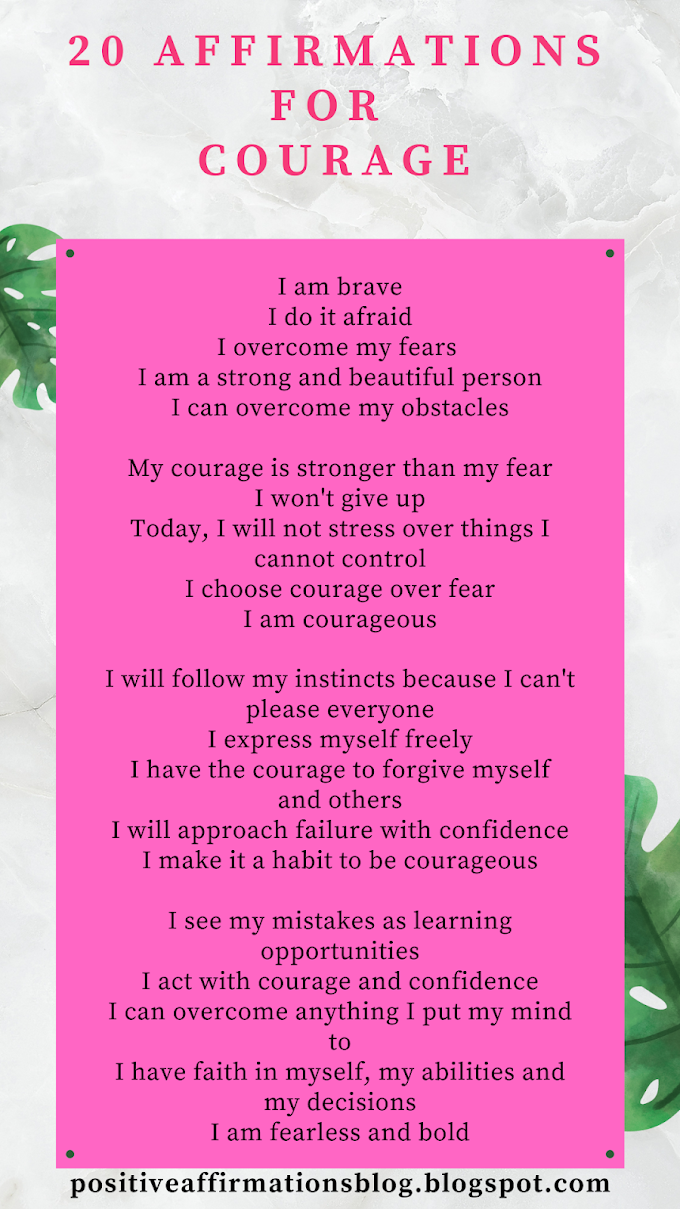 20 Affirmations For Courage