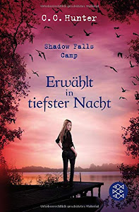 Shadow Falls Camp - Erwählt in tiefster Nacht