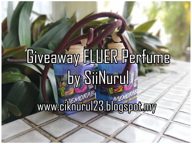 Giveaway FLUER Perfume by Sii Nurul