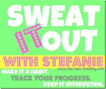 sweat it out with stefanie
