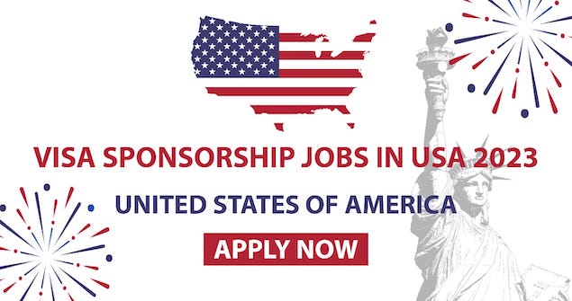 Jobs in USA with Visa Sponsorship 2023