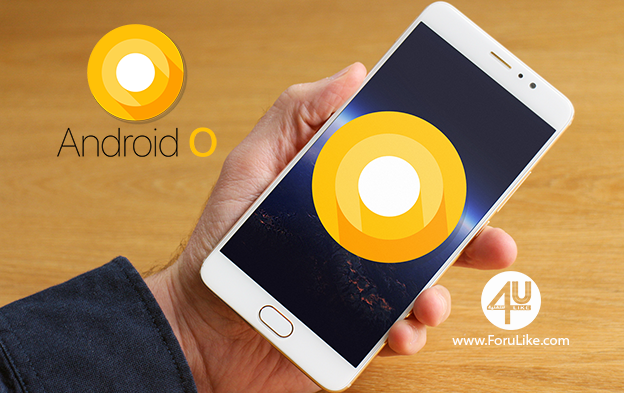 جوجل تطلق أندرويد 8 - Android O رسمياً